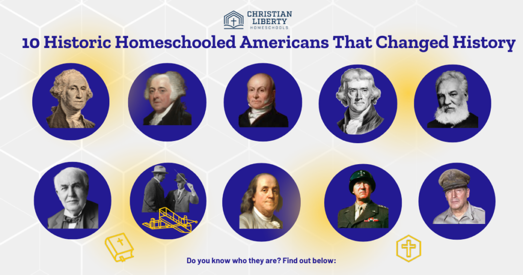 10 Historic Homeschooled Americans That Changed History